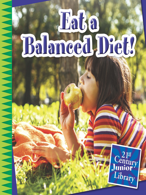 Katie Marsico创作的Eat a Balanced Diet!作品的详细信息 - 可供借阅